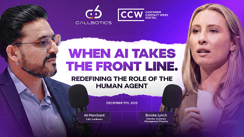 When AI Takes The Frontline | CallBotics x Customer Contact Week Digital