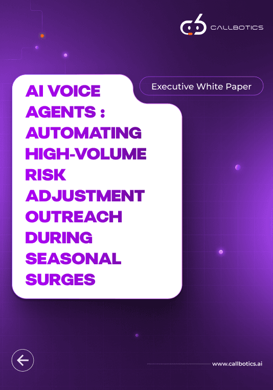 AI Voice Agents : Automating High-Volume Risk Adjustment Outreach During Seasonal Surges