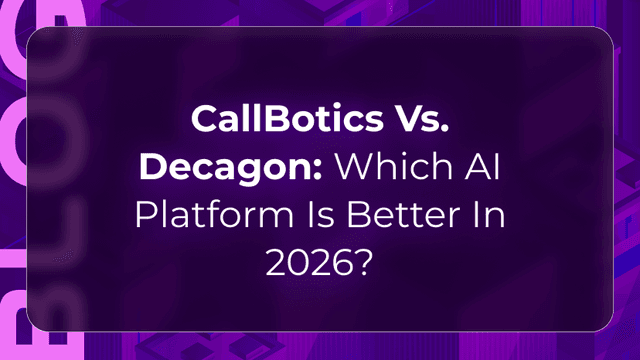 CallBotics vs Decagon Thumbnail