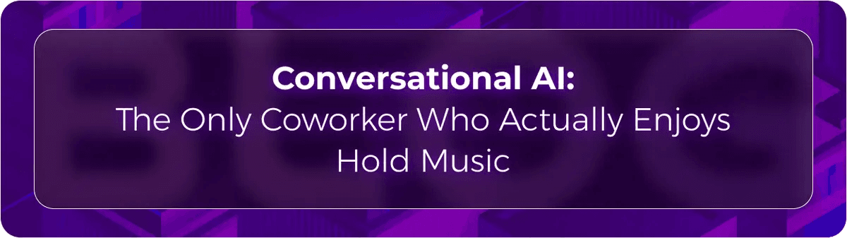 Callbotics Conversational AI blog hero image