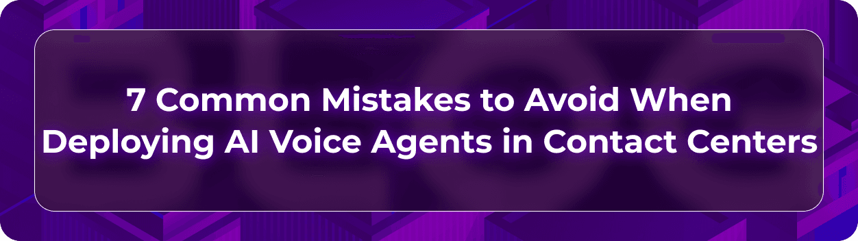 7 Common Mistakes Hero Image | CallBotics